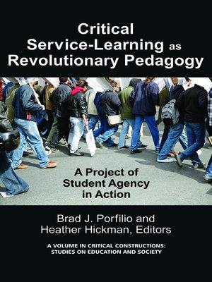 cover image of Critical-Service Learning as a Revolutionary Pedagogy